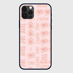 Чехол iPhone 12 Pro Kiss me and I love you