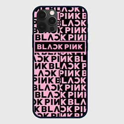 Чехол iPhone 12 Pro Blackpink - pink text