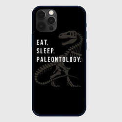 Чехол для iPhone 12 Pro Eat sleep paleontology, цвет: 3D-черный