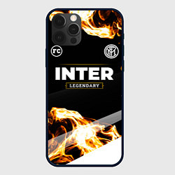 Чехол для iPhone 12 Pro Inter legendary sport fire, цвет: 3D-черный