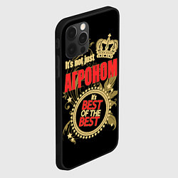 Чехол для iPhone 12 Pro Агроном - лучший из лучших, цвет: 3D-черный — фото 2