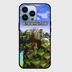 Чехол для iPhone 13 Pro Майнкрафт: Владислав, цвет: 3D-черный
