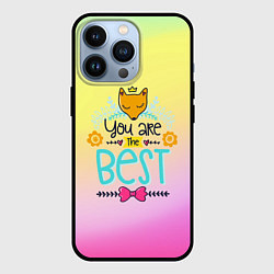 Чехол для iPhone 13 Pro You are the best, цвет: 3D-черный