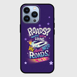 Чехол для iPhone 13 Pro Back to the Future, цвет: 3D-черный