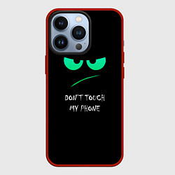 Чехол для iPhone 13 Pro Не касайся моего телефона, цвет: 3D-красный