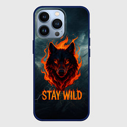 Чехол для iPhone 13 Pro Stay wild волк в огне, цвет: 3D-тёмно-синий