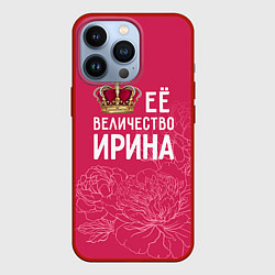 Чехол для iPhone 13 Pro Её величество Ирина, цвет: 3D-красный