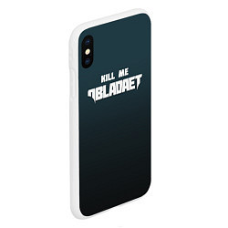 Чехол iPhone XS Max матовый Kill Me: Obladaet, цвет: 3D-белый — фото 2