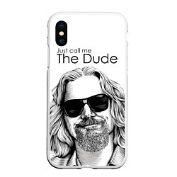 Чехол iPhone XS Max матовый Just call me the Dude, цвет: 3D-белый