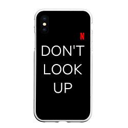 Чехол iPhone XS Max матовый Dont look up Netflix, цвет: 3D-белый