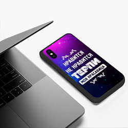 Чехол iPhone XS Max матовый Нравится, Не Нравится - Терпи, Моя Красавица, цвет: 3D-черный — фото 2