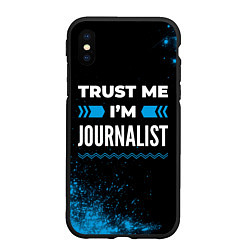 Чехол iPhone XS Max матовый Trust me Im journalist dark