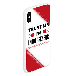 Чехол iPhone XS Max матовый Trust me Im entrepreneur white, цвет: 3D-белый — фото 2