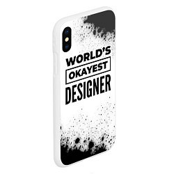 Чехол iPhone XS Max матовый Worlds okayest designer - white, цвет: 3D-белый — фото 2