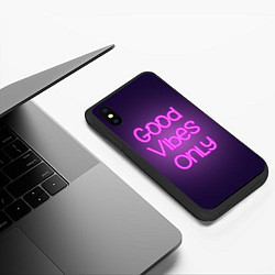Чехол iPhone XS Max матовый Розовый неоновый знак Только хорошие вибрации, цвет: 3D-черный — фото 2
