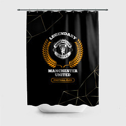 Шторка для душа Лого Manchester United и надпись Legendary Footbal, цвет: 3D-принт