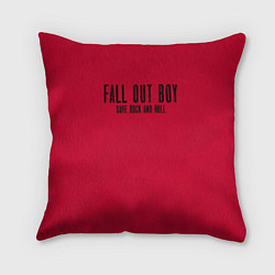 Подушка квадратная Fall out boy: Save Rock, цвет: 3D-принт