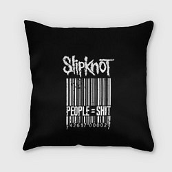 Подушка квадратная Slipknot: People Shit, цвет: 3D-принт