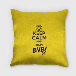 Подушка квадратная Keep Calm & Heja BVB, цвет: 3D-принт