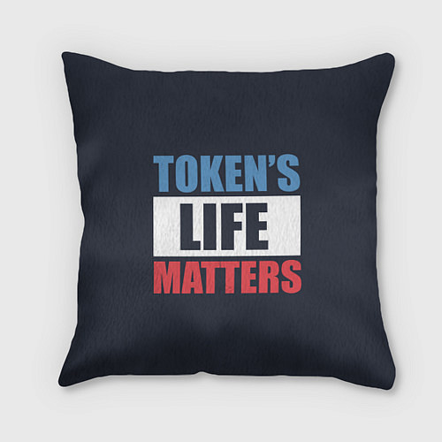 Подушка квадратная TOKENS LIFE MATTERS / 3D-принт – фото 1