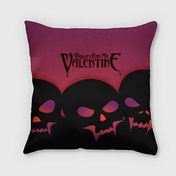 Подушка квадратная Bullet For My Valentine, цвет: 3D-принт