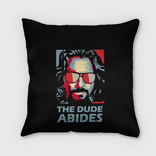 Подушка квадратная The Dude Abides Лебовски / 3D-принт – фото 1