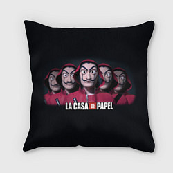 Подушка квадратная LA CASA DE PAPEL BELLA CIAO БУМАЖНЫЙ ДОМ, цвет: 3D-принт