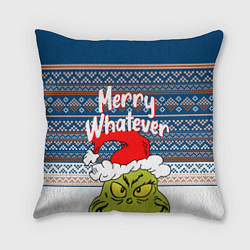 Подушка квадратная MERRY WHATEVER GRINCH