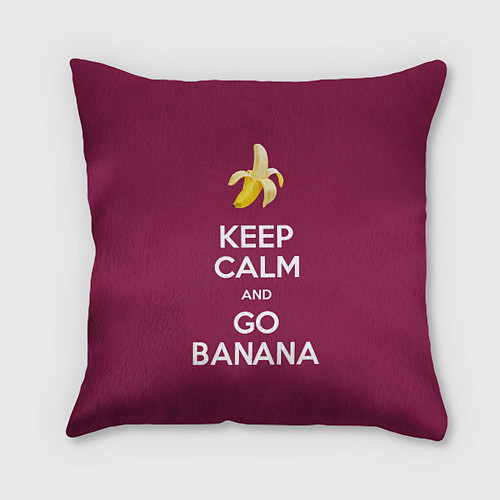 Подушка квадратная Keep calm and go banana / 3D-принт – фото 1