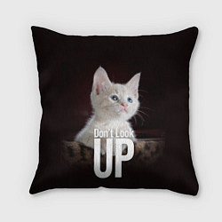 Подушка квадратная Kitten, dont look up!, цвет: 3D-принт