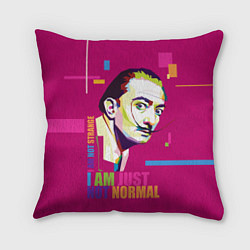 Подушка квадратная Salvador Dali: I am just not normal, цвет: 3D-принт