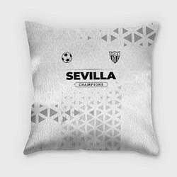 Подушка квадратная Sevilla Champions Униформа, цвет: 3D-принт