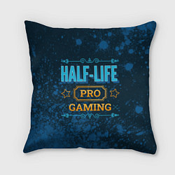 Подушка квадратная Игра Half-Life: PRO Gaming, цвет: 3D-принт