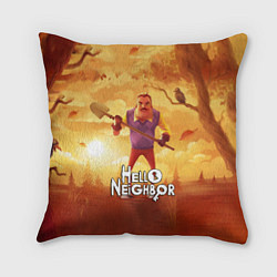 Подушка квадратная Hello Neighbor Привет сосед Сосед с лопатой