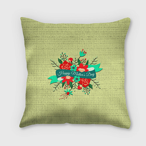 Подушка квадратная Happy Mothers Day - букет / 3D-принт – фото 1
