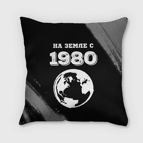 Подушка квадратная На Земле с 1980: краска на темном / 3D-принт – фото 1