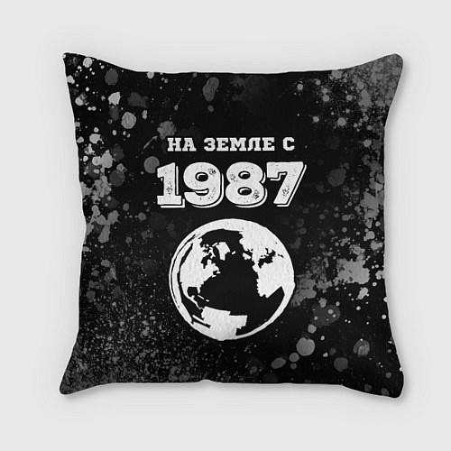Подушка квадратная На Земле с 1987: краска на темном / 3D-принт – фото 1