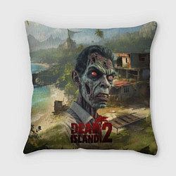 Подушка квадратная Zombie dead island 2, цвет: 3D-принт