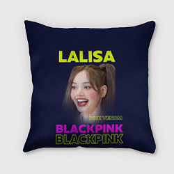 Подушка квадратная Lalisa - девушка из группы Blackpink