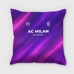 Подушка квадратная AC Milan legendary sport grunge, цвет: 3D-принт