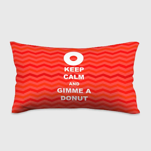 Подушка-антистресс Keep Calm & Gimme a donut / 3D-принт – фото 1