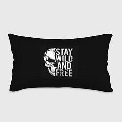 Подушка-антистресс Stay wild and free