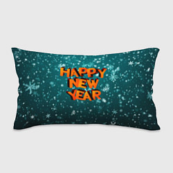 Подушка-антистресс HAPPY NEW YEAR 2022 С НОВЫМ ГОДОМ, цвет: 3D-принт