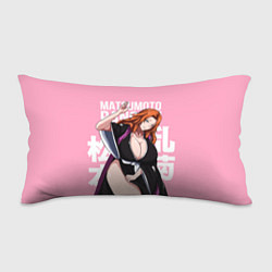 Подушка-антистресс Matsumoto Rangiku, цвет: 3D-принт