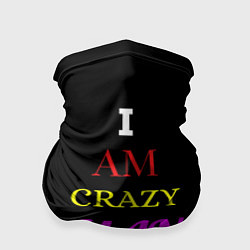 Бандана I am crazy man