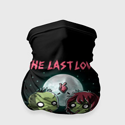 Бандана-труба The last love zombies, цвет: 3D-принт