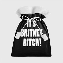 Мешок для подарков It's Britney Bitch, цвет: 3D-принт