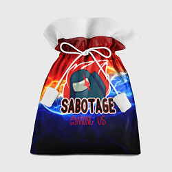 Мешок для подарков Among us sabotage, цвет: 3D-принт
