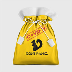Мешок для подарков Dont Panic covid-19, цвет: 3D-принт