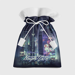 Мешок для подарков Welcome to Night City, цвет: 3D-принт